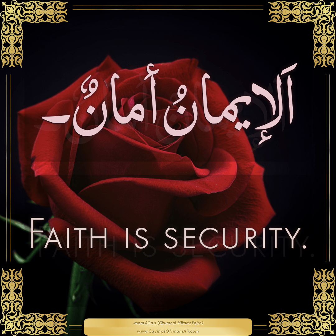 Faith is security.